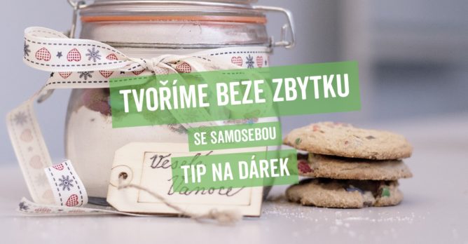 samosebou_tvorime_beze_zbytku_sklo_darek_zavarovacka_susenky_ingredience